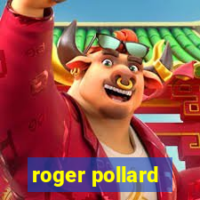 roger pollard