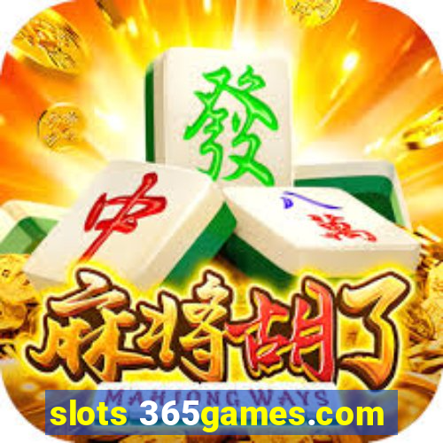 slots 365games.com