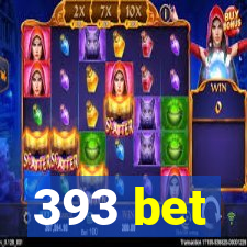 393 bet