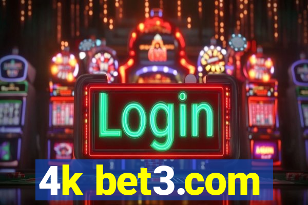 4k bet3.com