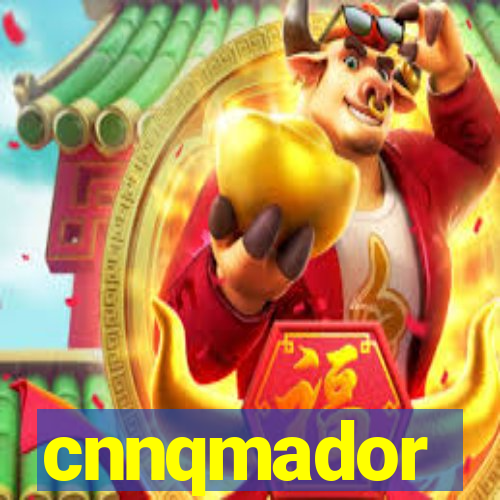 cnnqmador