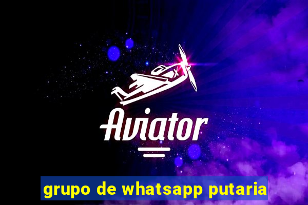 grupo de whatsapp putaria