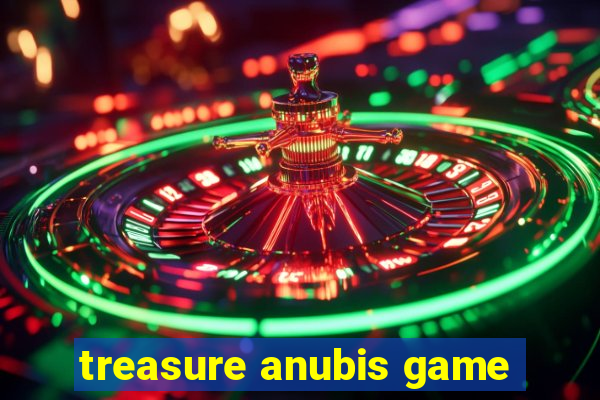 treasure anubis game