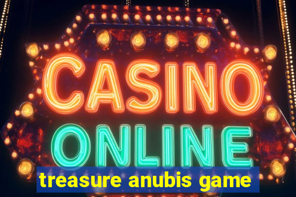 treasure anubis game