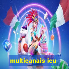 multicanais icu