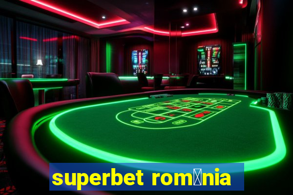 superbet rom芒nia