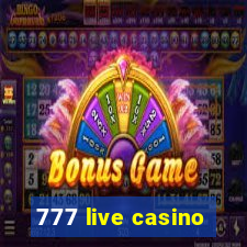 777 live casino