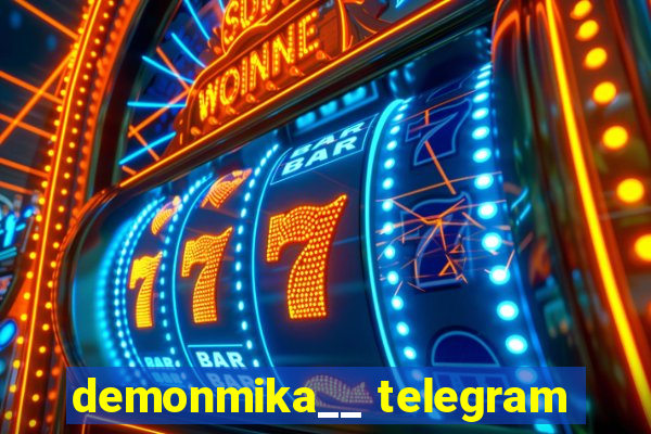 demonmika__ telegram