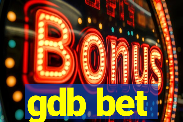 gdb bet