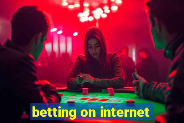 betting on internet