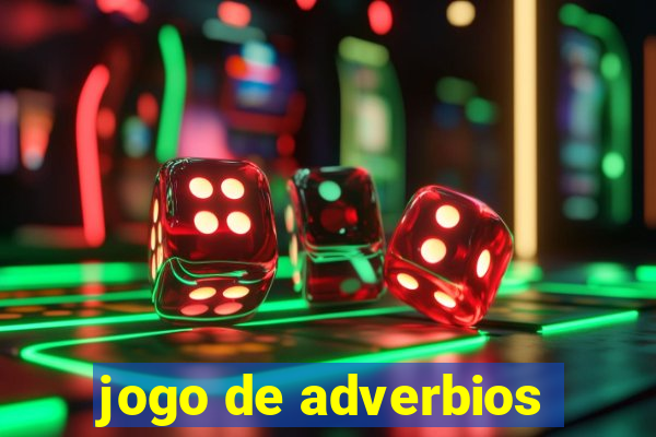 jogo de adverbios