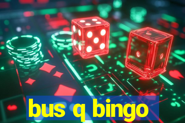 bus q bingo