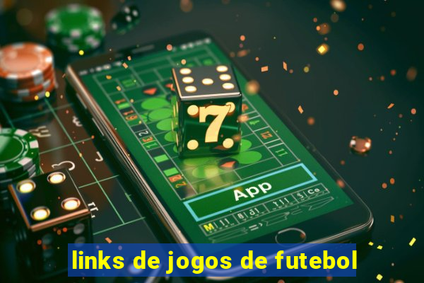 links de jogos de futebol