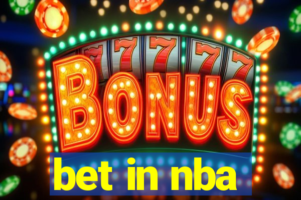 bet in nba