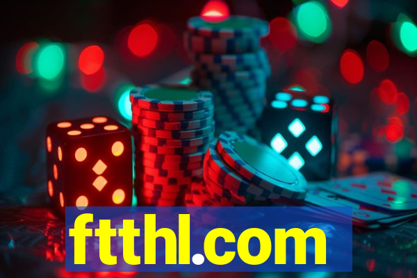 ftthl.com