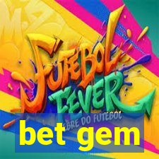 bet gem