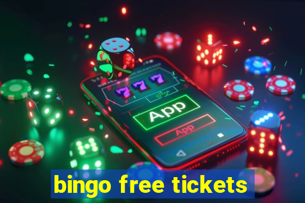 bingo free tickets