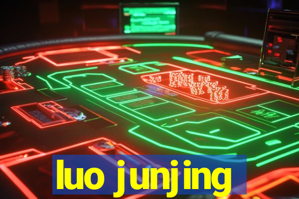 luo junjing