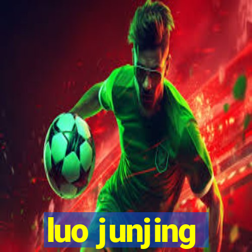 luo junjing