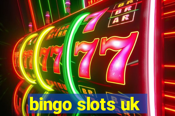 bingo slots uk