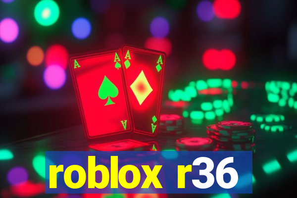 roblox r36