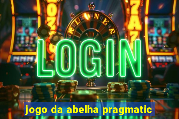 jogo da abelha pragmatic