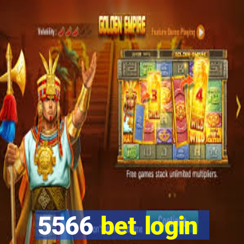 5566 bet login