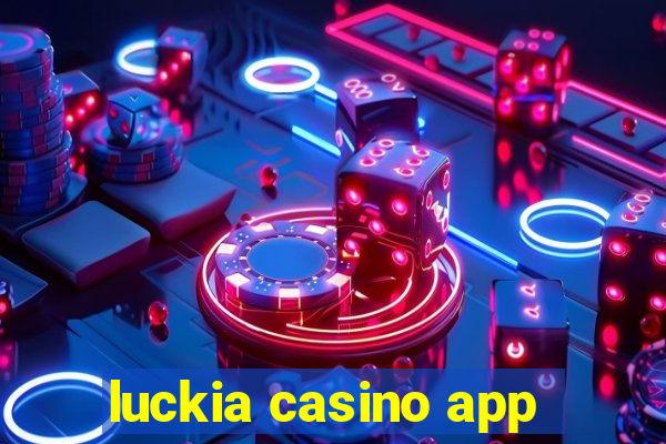 luckia casino app