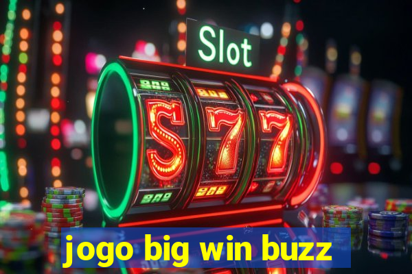 jogo big win buzz