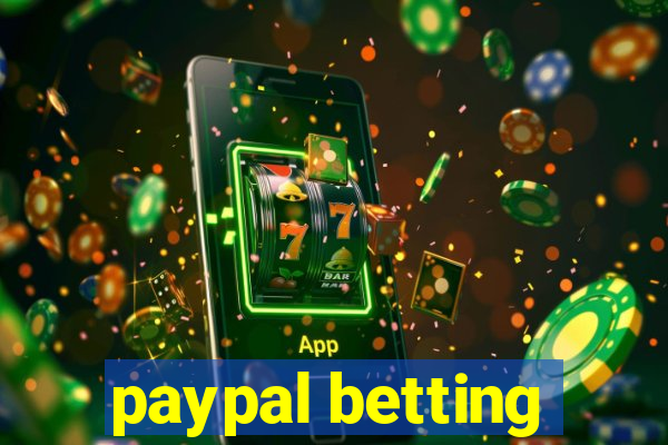 paypal betting