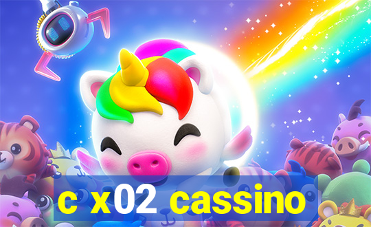 c x02 cassino