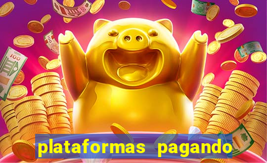 plataformas pagando no cadastro slots