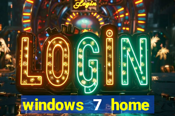 windows 7 home edition iso