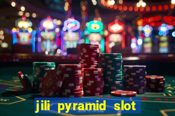 jili pyramid slot 777 club