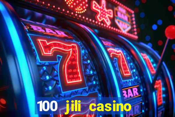 100 jili casino login register philippines