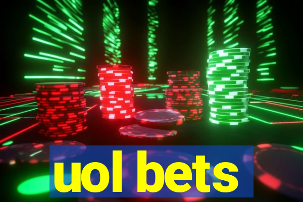 uol bets