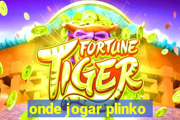 onde jogar plinko