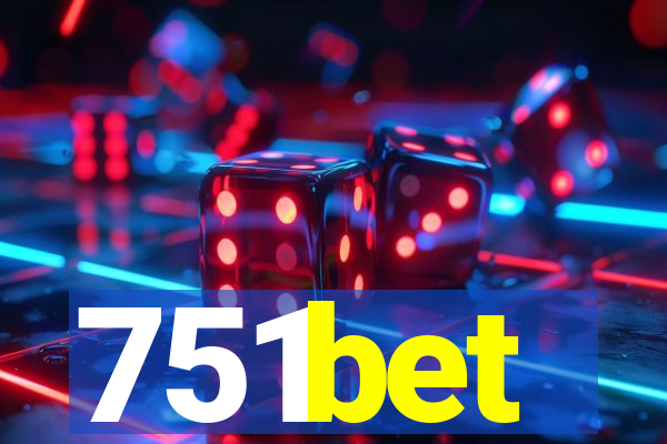 751bet