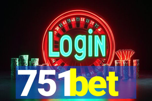 751bet