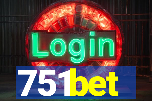 751bet