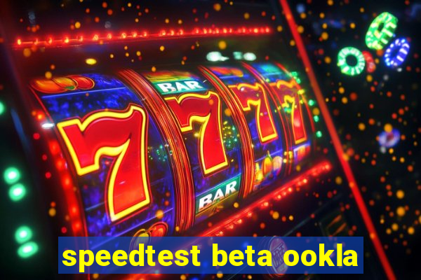 speedtest beta ookla