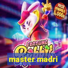 master madri