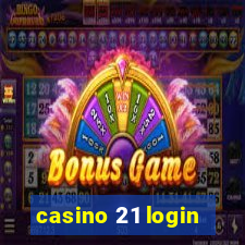 casino 21 login