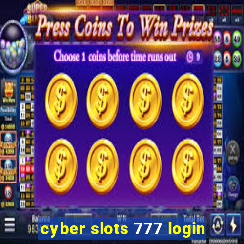 cyber slots 777 login