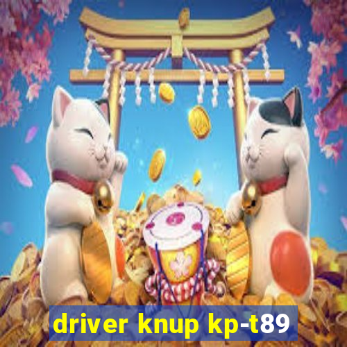 driver knup kp-t89