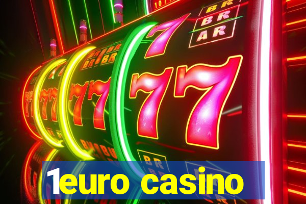 1euro casino