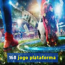 168 jogo plataforma