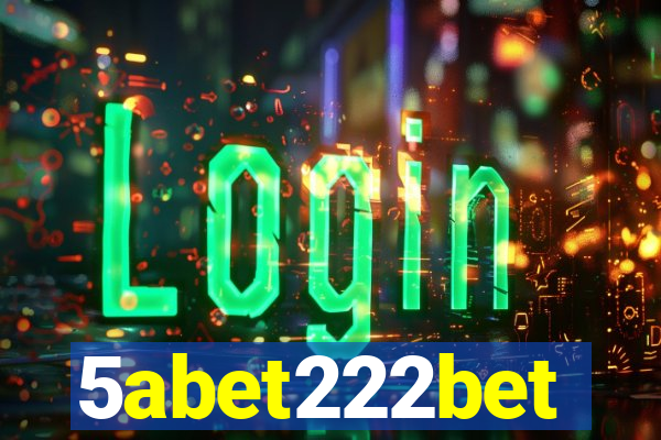 5abet222bet