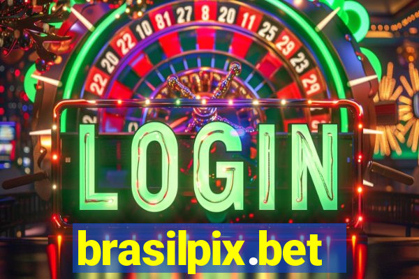 brasilpix.bet