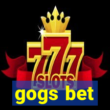 gogs bet